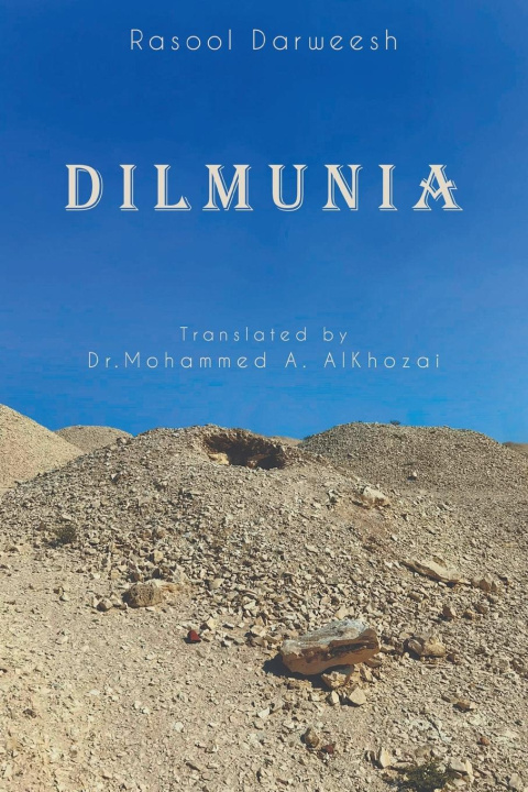Knjiga Dilmunia Rasool Darweesh