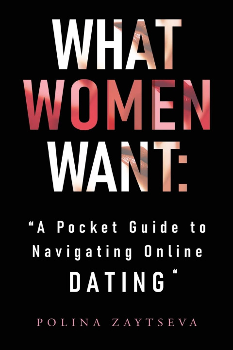 Knjiga What Women Want Polina Zaytseva