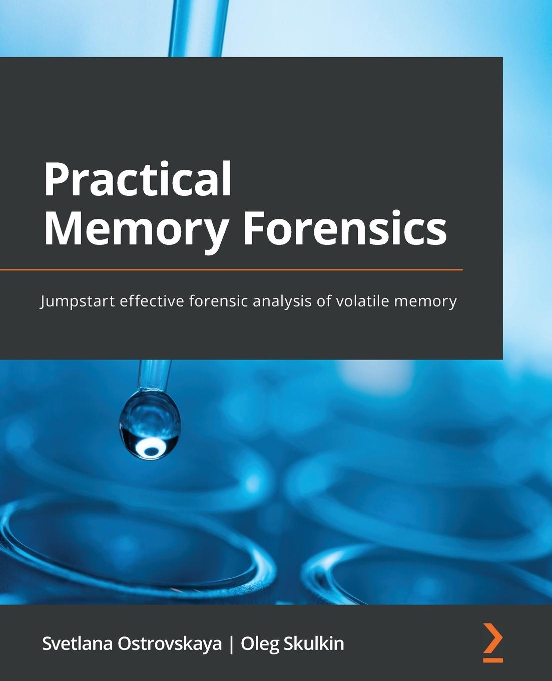 Könyv Practical Memory Forensics Svetlana Ostrovskaya