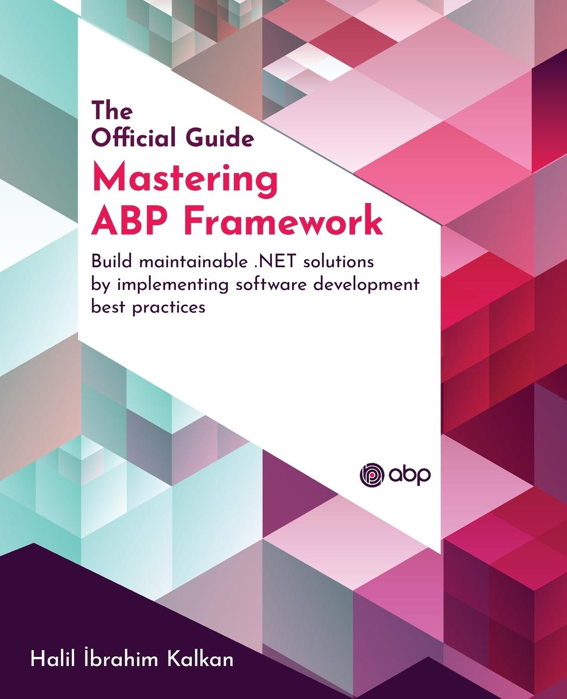 Knjiga Mastering ABP Framework Halil ibrahim Kalkan