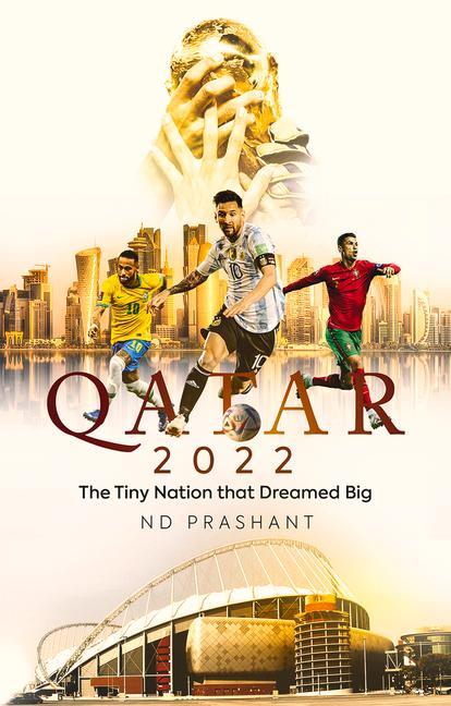 Knjiga Qatar 2022 PRASHANT  ND
