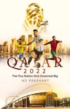 Könyv Qatar 2022 PRASHANT  ND