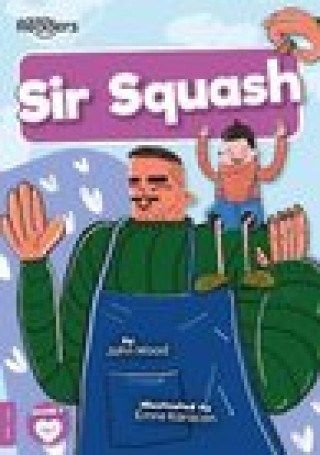 Knjiga Sir Squash John Wood