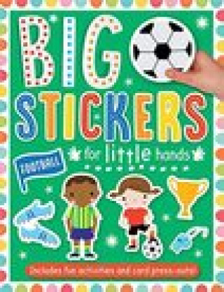Kniha Big Stickers for Little Hands Football Patrick Bishop