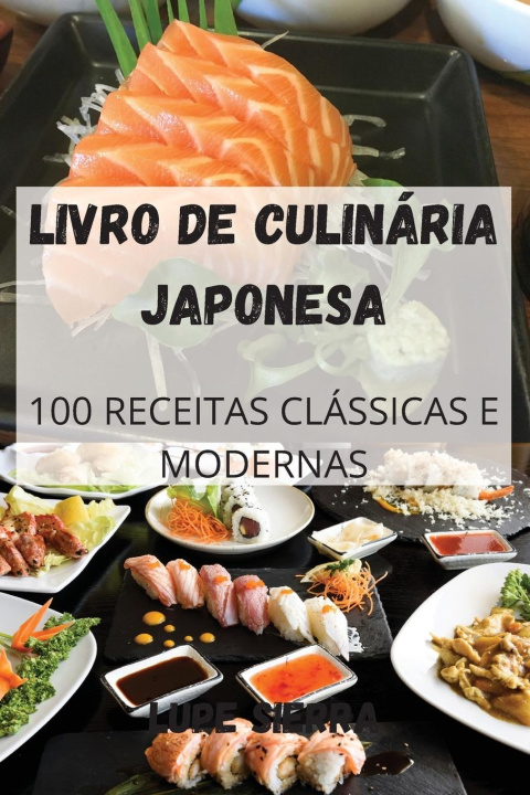 Könyv Livro de Culinaria Japonesa 