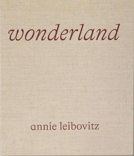 Könyv ANNIE LEIBOVITZ WONDERLAND LUXURY LEIBOVITZ  ANNIE