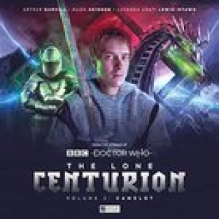 Audio Lone Centurion Volume 2 - Camelot Tim Foley