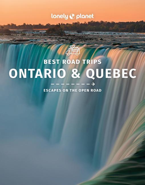 Könyv Lonely Planet Best Road Trips Ontario & Quebec 