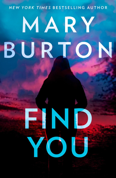 Carte Find You MARY BURTON