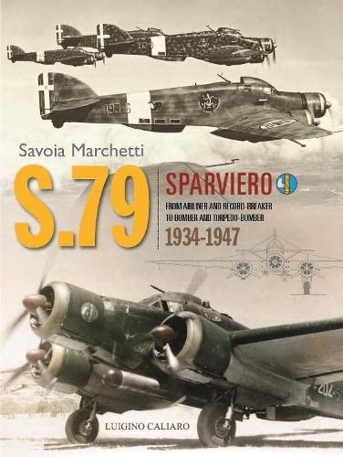 Książka Savoia-Marchetti S.79 Sparviero Luigino Caliaro