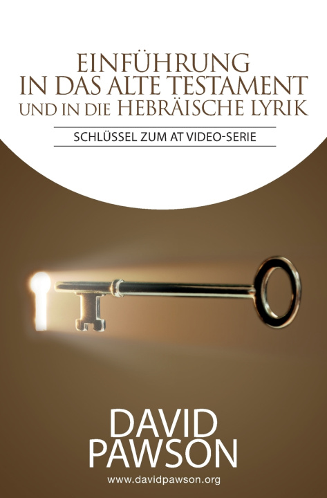 Knjiga Einfuhrung in das Alte Testament und in die Hebraische Lyrik DAVID PAWSON