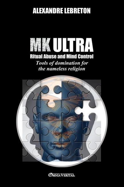 Kniha MK Ultra - Ritual Abuse and Mind Control 
