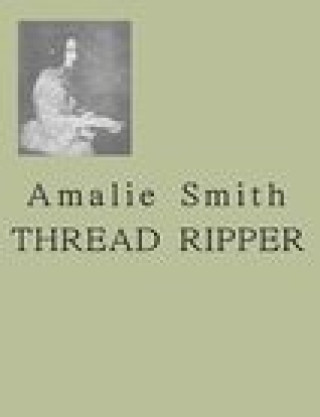Kniha Thread Ripper Amalie Smith