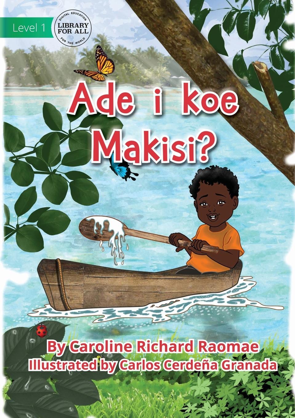 Knjiga Where Is Max? - Ade i koe Makisi? Caroline Richard Raomae