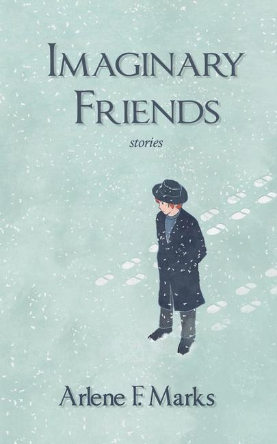 Книга Imaginary Friends Arlene F. Marks