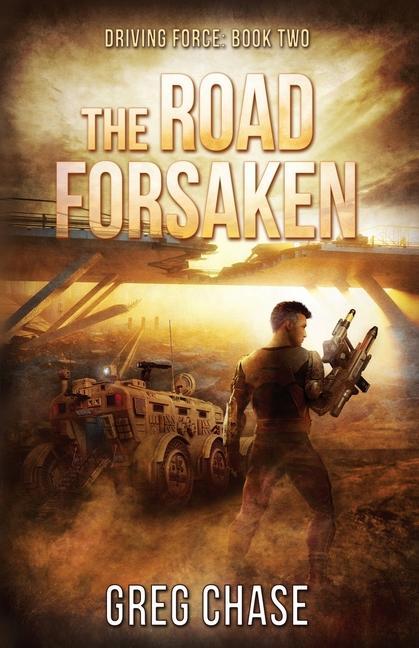 Knjiga Road Forsaken Greg Chase
