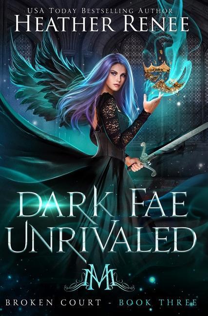 Könyv Dark Fae Unrivaled Heather Renee