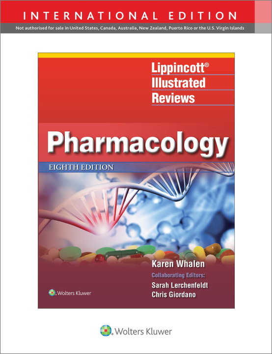 Kniha Lippincott Illustrated Reviews: Pharmacology Karen Whalen