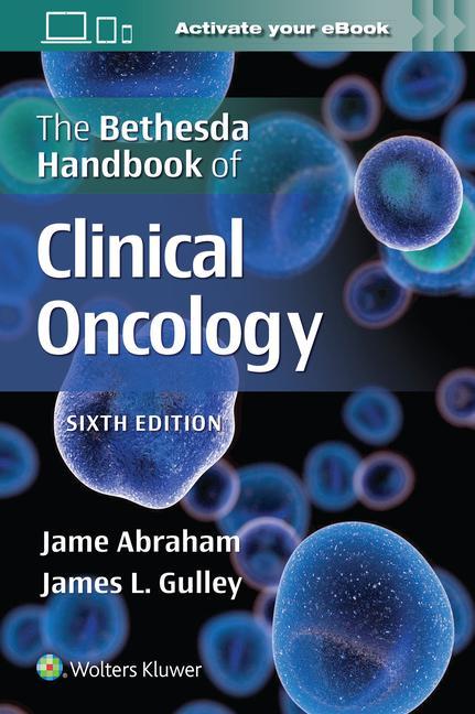 Книга Bethesda Handbook of Clinical Oncology Jame Abraham