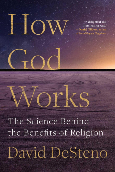 Livro How God Works DeSteno