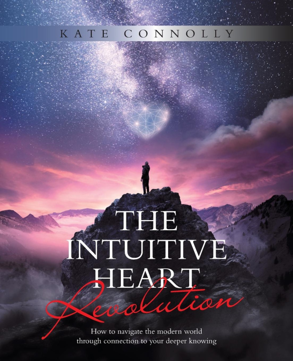 Kniha Intuitive Heart Revolution 