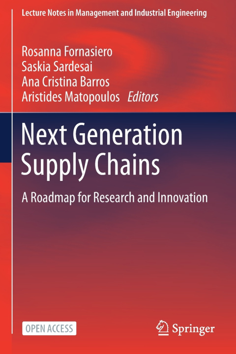 Knjiga Next Generation Supply Chains Rosanna Fornasiero