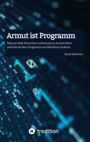 Книга Armut ist Programm Daniel Bindreiter