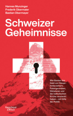 Kniha Schweizer Geheimnisse Bastian Obermayer