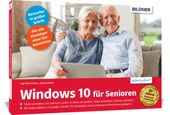 Kniha Windows 10 für Senioren - aktualisierte Neuauflage Anja Schmid