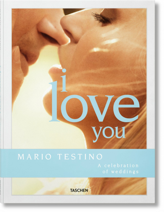 Kniha Mario Testino. I Love You MARIO TESTINO