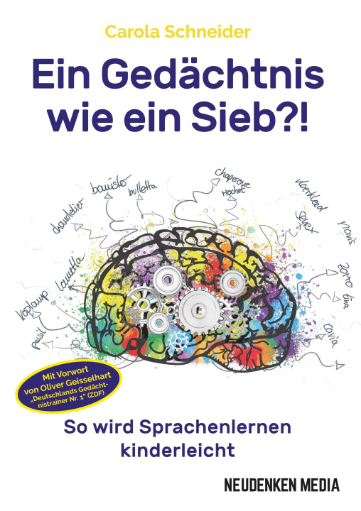 Knjiga Ein Gedächtnis wie ein Sieb?! Carola Schneider