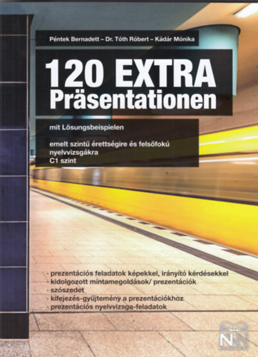 Könyv 120 EXTRA Präsentationen mit Lösungsbeispielen Péntek Bernadett