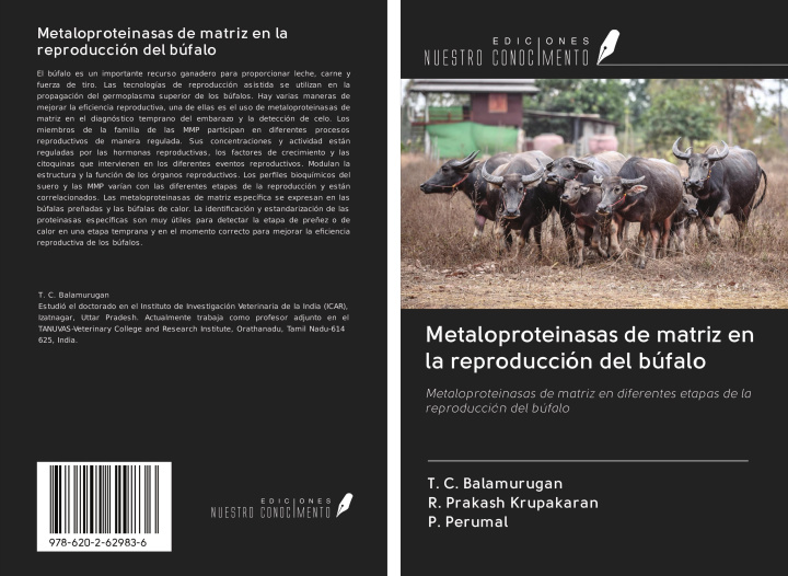 Kniha Metaloproteinasas de matriz en la reproducción del búfalo R. Prakash Krupakaran
