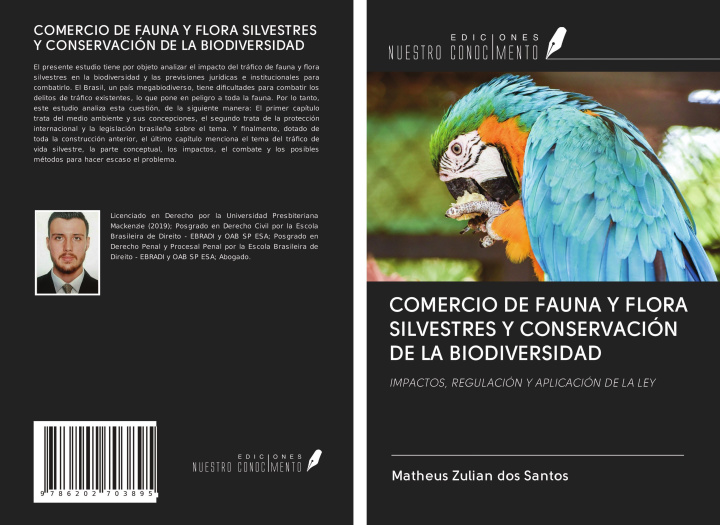 Kniha COMERCIO DE FAUNA Y FLORA SILVESTRES Y CONSERVACIÓN DE LA BIODIVERSIDAD 