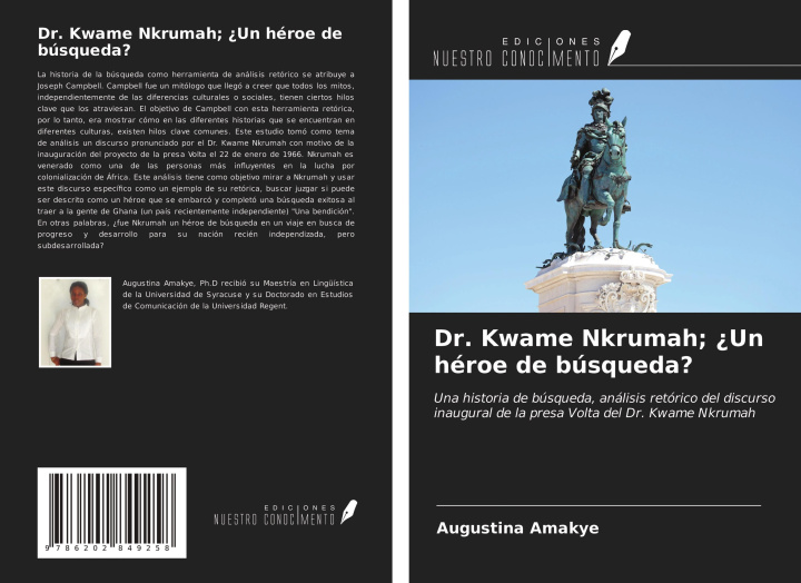 Knjiga Dr. Kwame Nkrumah; ?Un héroe de búsqueda? 