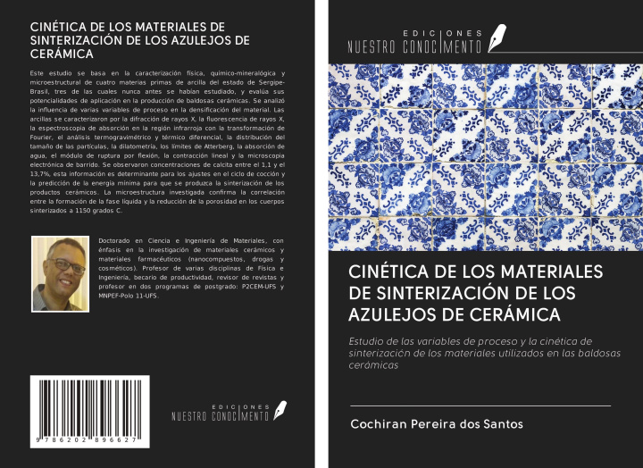 Книга CINÉTICA DE LOS MATERIALES DE SINTERIZACIÓN DE LOS AZULEJOS DE CERÁMICA 