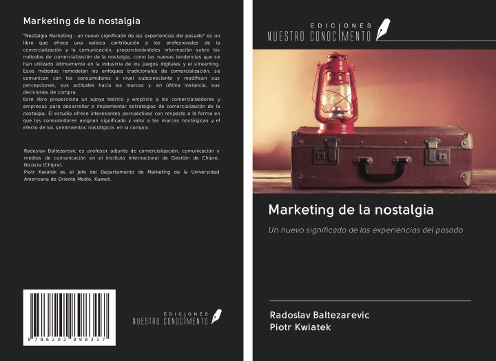 Kniha Marketing de la nostalgia Piotr Kwiatek