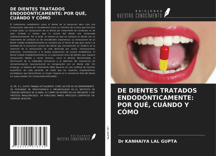 Knjiga DE DIENTES TRATADOS ENDODÓNTICAMENTE: POR QUÉ, CUÁNDO Y CÓMO 