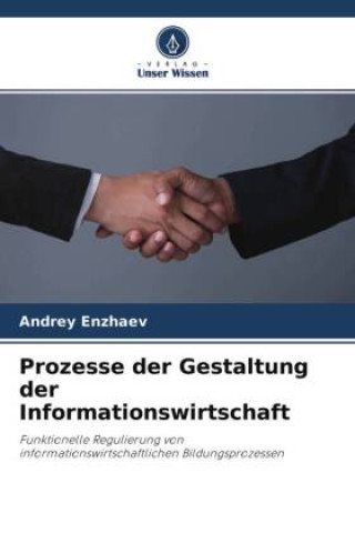 Kniha Prozesse der Gestaltung der Informationswirtschaft 