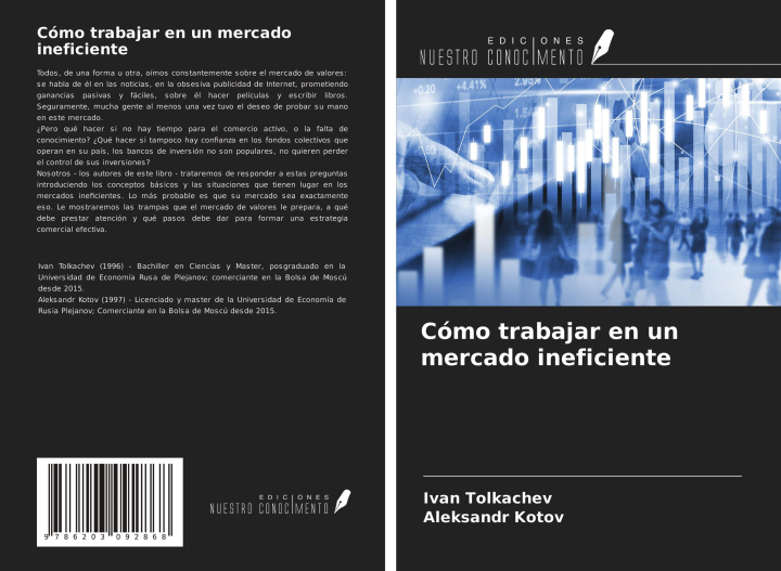 Könyv Cómo trabajar en un mercado ineficiente Aleksandr Kotov
