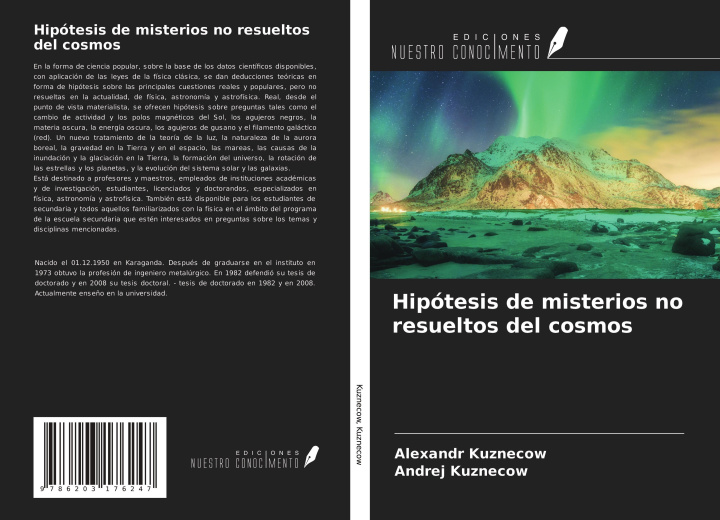 Knjiga Hipótesis de misterios no resueltos del cosmos Andrej Kuznecow