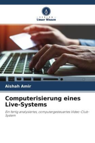 Kniha Computerisierung eines Live-Systems 