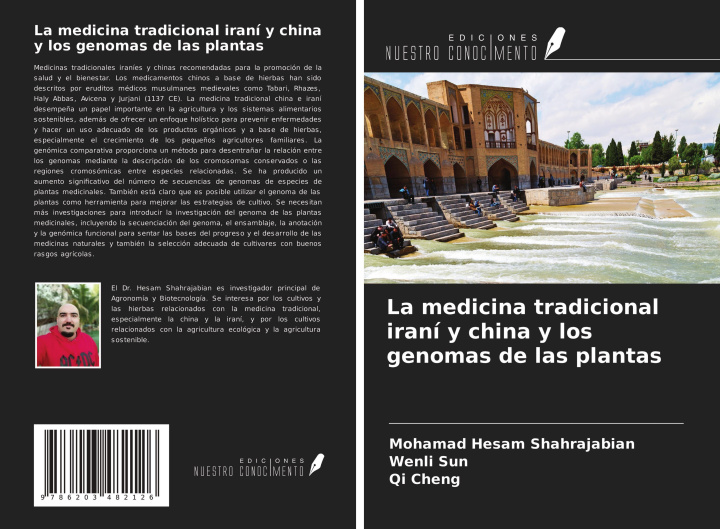 Kniha La medicina tradicional iraní y china y los genomas de las plantas Wenli Sun