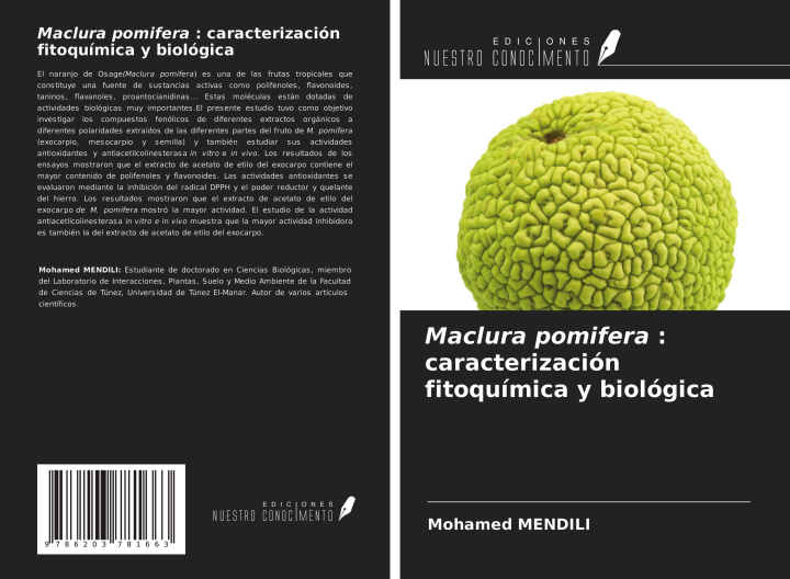 Kniha Maclura pomifera : caracterización fitoquímica y biológica 