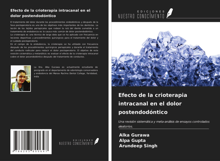 Kniha Efecto de la crioterapia intracanal en el dolor postendodóntico Alpa Gupta