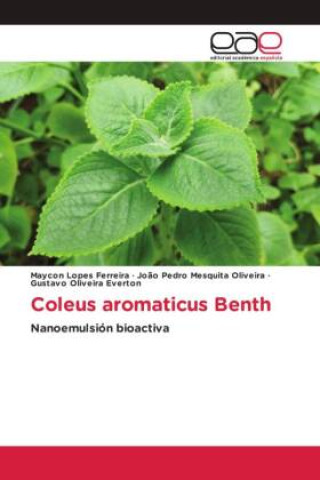 Knjiga Coleus aromaticus Benth Jo?o Pedro Mesquita Oliveira