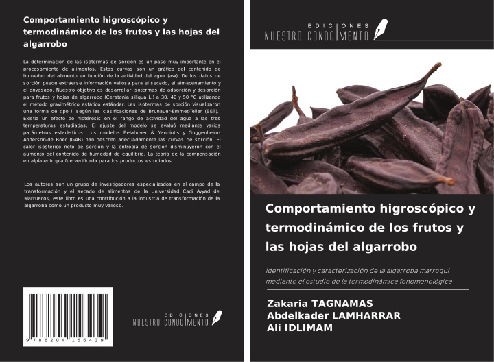 Kniha Comportamiento higroscópico y termodinámico de los frutos y las hojas del algarrobo Abdelkader Lamharrar