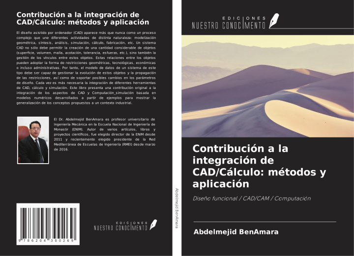 Könyv Contribución a la integración de CAD/Cálculo: métodos y aplicación 
