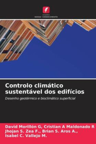 Knjiga Controlo climático sustentável dos edifícios Brian S. Aros A.