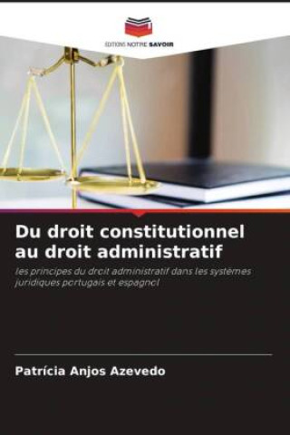 Kniha Du droit constitutionnel au droit administratif 